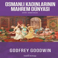 TeknoKapsül Osmanlı Kadınlarının Mahrem Dünyası