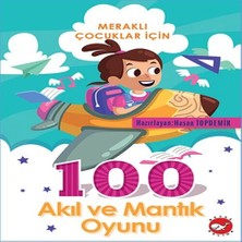 TeknoKapsül Meraklı Çuklar Için 100 Akıl Mantık