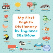 TeknoKapsül My Fırst Englısh Dıctıonary - Ilk Ingilizce Sözlüğüm Ingilizce Öğreniyorum