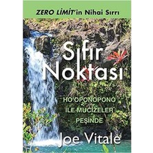 Kişisel Yayınlar Sıfır Noktası: Ho'oponopono ile Mucizeler Peşinde - Joe Vitale