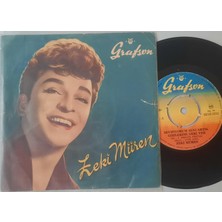 Zeki Müren  – Sevmiyorum Seni Artık / Dilşad Olacak Diye Kaç Yıl Avuttu Felek     (45 Lik Yerli Plak -Dönem Baskı)