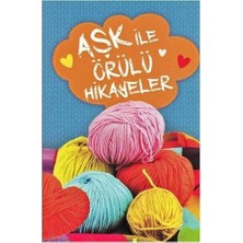 Kişisel Yayınlar Aşk Ile Örülü Hikayeler: Çilek Kokulu (Ilk Baskı 2015)