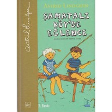 Kişisel Yayınlar Şamatalı Köy'de Eğlence; Şamatalı Köy Ikinci Kitap [ciltli, Şömizli, Resimli]