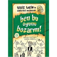 Kişisel Yayınlar Ben Bu Oyunu Bozarım - Sessiz Sakin'in Gürültülü Maceraları 9 (Ciltli)
