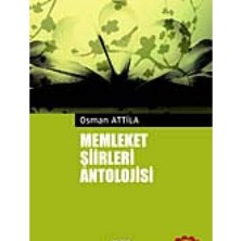 Kişisel Yayınlar Memleket Şiirleri Antolojisi -Osman Atilla
