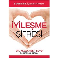 Kişisel Yayınlar Iyileşme Şifresi; 6 Dakikalık Iyileşme Yöntemi (Ilk Baskı 2015)