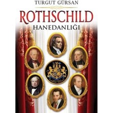 Kişisel Yayınlar Rothschild Hanedanlığı - Turgut Gürsan (Ilk Baskı 2017)