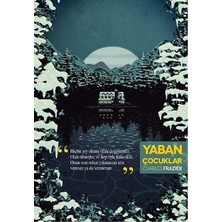 Kişisel Yayınlar Yaban Çocuklar - Charles Frazier (Ilk Baskı 2013)