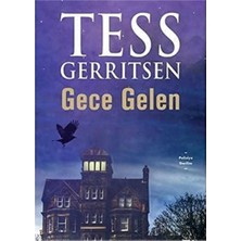 Kişisel Yayınlar Gece Gelen - Tess Gerritsen (Ilk Baskı 2019)