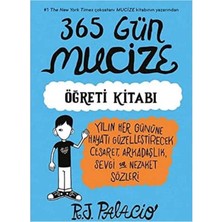 Kişisel Yayınlar 365 Gün Mucize: Öğreti Kitabı - R. J. Palacio (Ilk Baskı 2017)