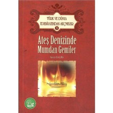 Kişisel Yayınlar Ateş Denizinde Mumdan Gemiler - Şeyh Galib