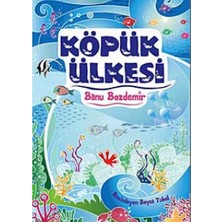 Kişisel Yayınlar Köpük Ülkesi - Banu Bozdemir