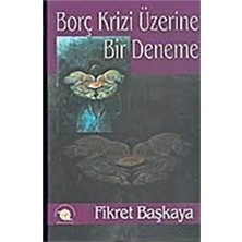 Kişisel Yayınlar Borç Krizi Üzerine Bir Deneme