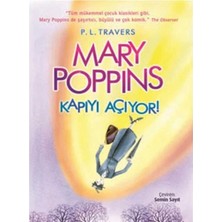 Kişisel Yayınlar Mary Poppins Kapıyı Açıyor! - P. L. Travers (Ilk Baskı 2013)