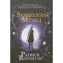 Kişisel Yayınlar Sessizliğin Müziği - Patrick Rothfuss