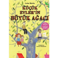 Kişisel Yayınlar Küçük Evler'in Büyük Ağacı - Luisa Mattia (Ilk Baskı 2015)