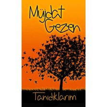 Kişisel Yayınlar Tanıdıklarım - Müjdat Gezen (Ilk Baskı 2016)