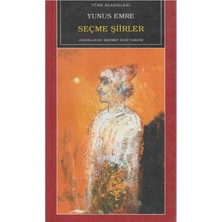 Kişisel Yayınlar Yunus Emre Seçme Şiirler - Yunus Emre (Ilk Baskı 2006)