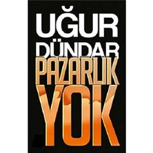 Kişisel Yayınlar Pazarlık Yok - Uğur Dündar