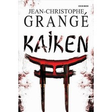 Kişisel Yayınlar Kaiken - Jean-Christophe Grange