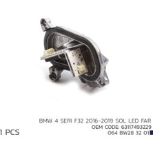 064 BW28 32 01 Niken Bmw 4 Seri F32 2016-2019 Sol LED Modül 63117493229