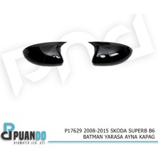 Puando P17629 2008-2015 Skoda Superb B6 Batman Yarasa Ayna Kapag