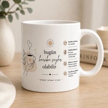 Art By Aslı Bugün Harika Şeyler Olabilir Baskılı Beyaz Kupa Bardak | Motivasyon Temalı Seramik Kahve Kupası | Modern Tasarım Hediye Kupa