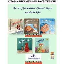 Sincap Kitap Hayaller Bir Baloncuğa Sığar Mı?, Güzellik Bir Tabloya Sığar Mı?, Arkadaşlık Bir Kutuya Sığar Mı?, Duygular Bir Kalbe Sığar Mı?, Yolculuk Bir Kitaba Sığar Mı? (5kitap)