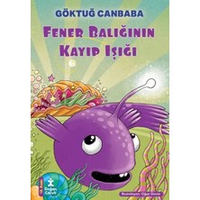 MGN Fener Balığının Kayıp Işığı