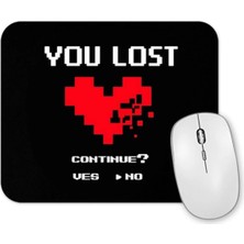 Toyaso You Lost Kalp Sevgiliye Hediye Gamer Oyuncu Temalı Mouse Pad 23X19CM