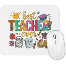 Toyaso Best Teacher Ever Öğretmenler Günü Öğretmene Hediye Temalı Mouse Pad