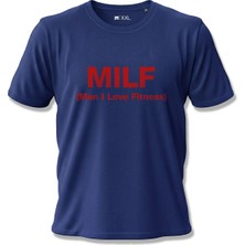 North Whiskers MILF (Man I Love Fitness) Yazılı Baskılı Spor Lacivert Unisex %100 Pamuk T-shirt