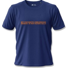 North Whiskers My Favorite Childhood Memory Is Not Paying Bills Yazılı Baskılı Lacivert Unisex %100 Pamuk T-Shirt