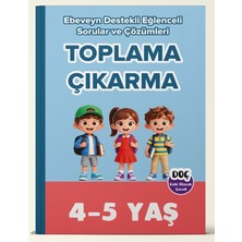 Dahi Olacak Çocuk Yayınları 4-5 Yaş Ebeveyn Destekli Toplama - Çıkarma Tamamı Çözümlü Soru ve Çözümleri