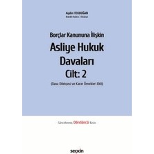  borçlar kanununa ılişkin asliye hukuk davaları c: 2 4. baskı, nisan 2026