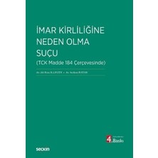  ımar kirliliğine neden olma suçu (tck madde 184 çerçevesinde) av. ali rıza ılgezdi,av. serkan batak 4. baskı, mayıs 2026