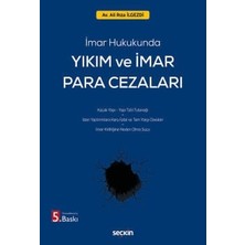  ımar hukukunda yıkım ve ımar para cezaları av. ali rıza ılgezdi 5. baskı, mayıs 2026