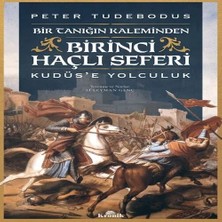 Buğlem Event Birinci Haçlı Seferi - Bir Tanığın Kaleminden Kudüs’e Yolculuk