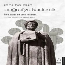 Nacario Ibni Haldun - Coğrafya Kaderdir