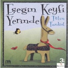 Nacario Eşeğin Keyfi Yerinde