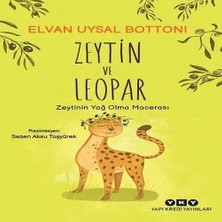 Nacario Zeytin Leopar Zeytin’ın Olma Macerası