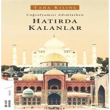 Nacario Coğrafyamızı Adımlarken Hatırda Kalanlar