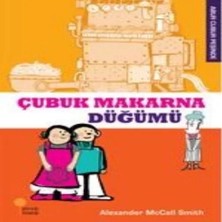 Nacario Abur Cubur Peşinde - Çubuk Makarna Düğümü
