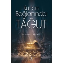 Fecr Yayınları Kur’an Bağlamında Tağut