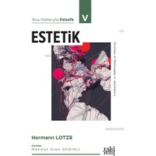 Eski Yeni Yayınları Ana Hatlarıyla Felsefe - V Estetik