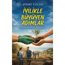 Serüven Yayınevi Iyilikle Büyüyen Adımlar