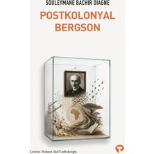 Turkuvaz Kitap Postkolonyal Bergson