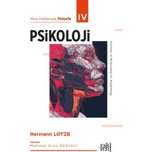 Eski Yeni Yayınları Ana Hatlarıyla Felsefe - Iv Psikoloji