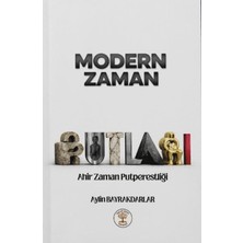 Yazar Ağacı Yayınevi Modern Zaman Putları