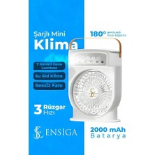Ensiga Şarjlı Mini Klima Taşınabilir Sessiz Fanı Su Sisi Klima Zamanlayıcılı Ev Ofis Mini Fan Nemlendirici